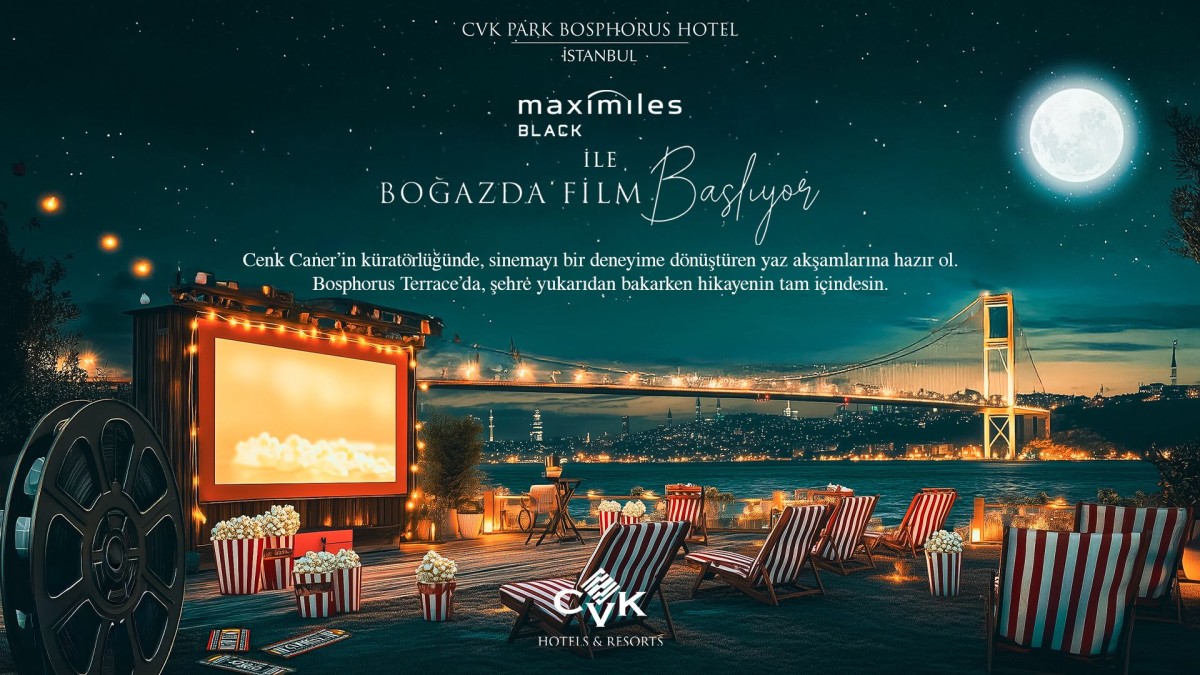 Boğaz Manzarasına Karşı Sinema Keyfi CVK Park Bosphorus'ta Başlıyor